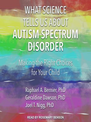 What Science Tells Us about Autism Spectrum Disorder - Audiobook